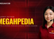Megahpedia: Portal Lengkap Megah138