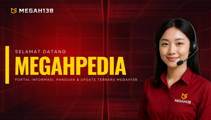Megahpedia: Portal Lengkap Megah138